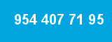 954 407 71 95